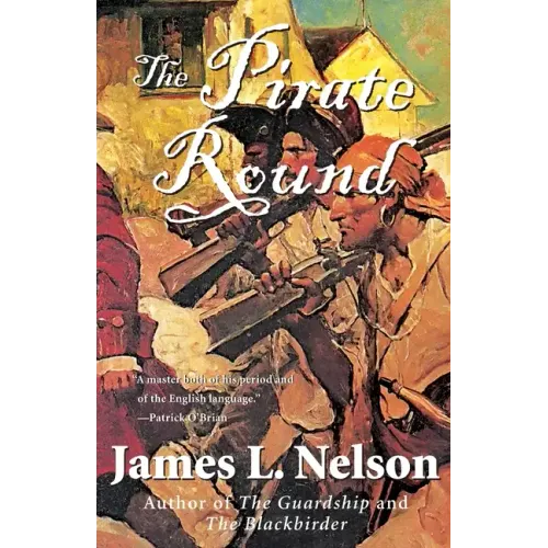 The Pirate Round: Book Three of the Brethren of the Coast - Paperback