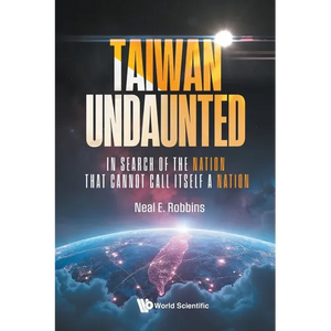 Taiwan Undaunted - Paperback