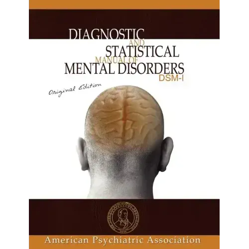 Diagnostic and Statistical Manual of Mental Disorders: DSM-I Original Edition - Paperback