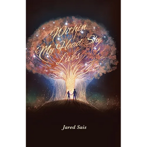 Within My Head She Lives - Paperback