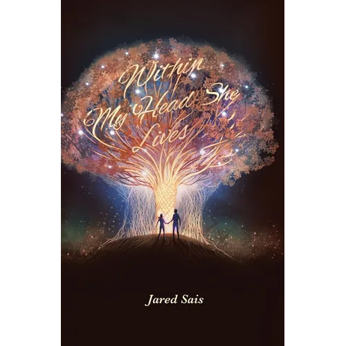 Within My Head She Lives - Paperback