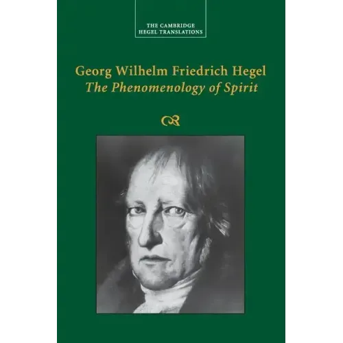 Georg Wilhelm Friedrich Hegel: The Phenomenology of Spirit - Paperback