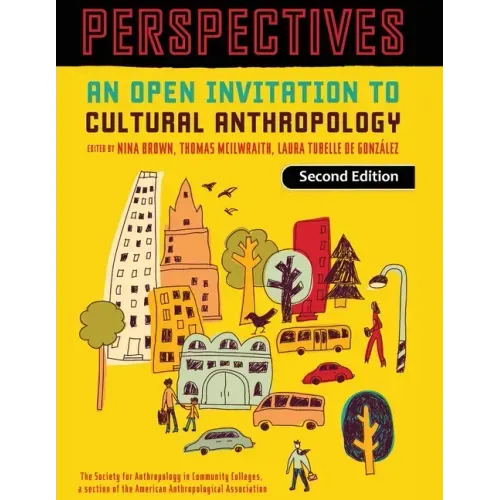 Perspectives: An Open Invitation to Cultural Anthropology - Paperback
