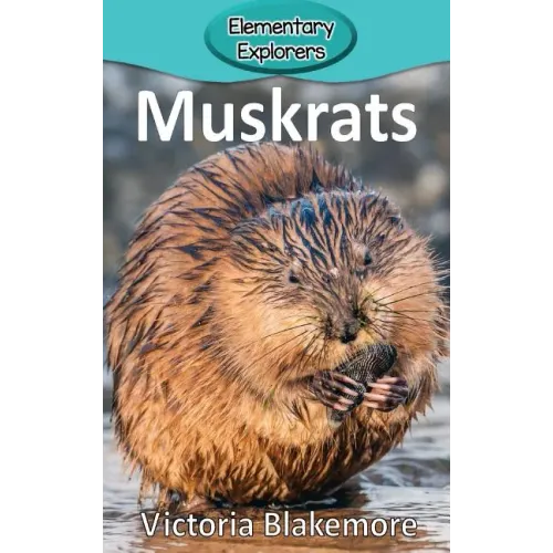 Muskrats - Hardcover