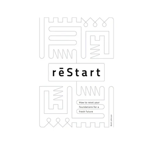 reStart: How to reset your foundations - Paperback