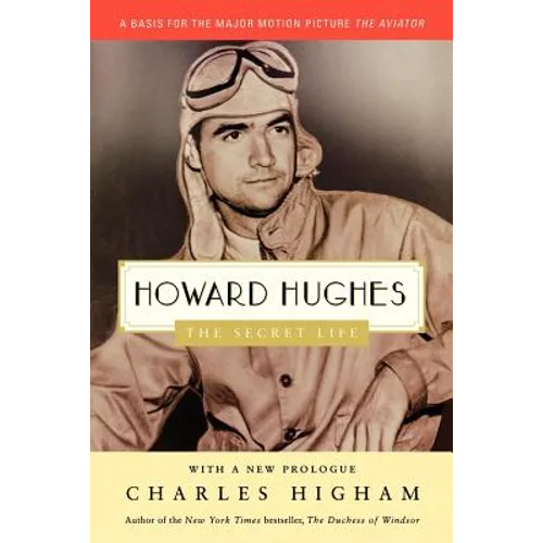 Howard Hughes: The Secret Life - Paperback