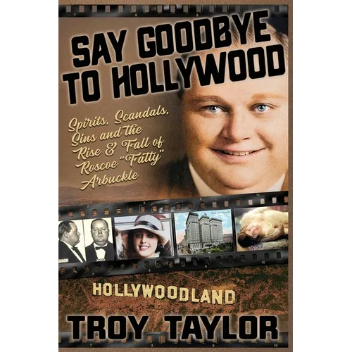 Say Goodbye To Hollywood - Paperback