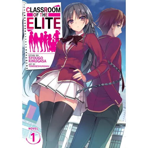 Classroom of the Elite (Light Novel) Vol. 1 - Paperback