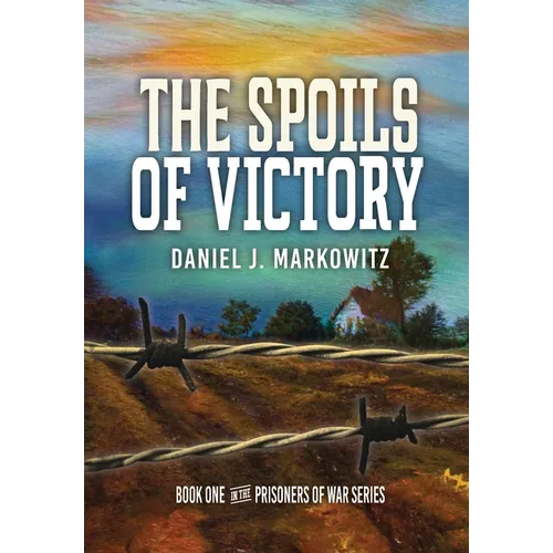 The Spoils of Victory - Hardcover