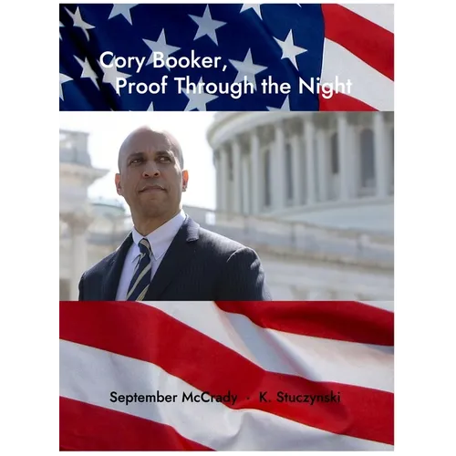Cory Booker, Proof Through the Night - Hardcover