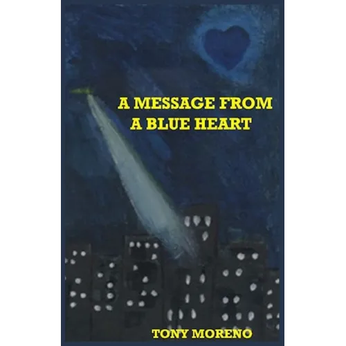 A Message from a Blue Heart - Paperback