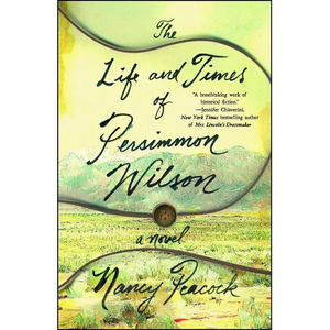 The Life and Times of Persimmon Wilson - Paperback