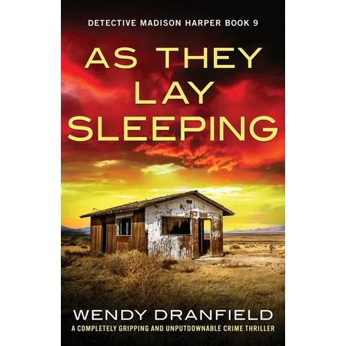 As They Lay Sleeping: A completely gripping and unputdownable crime thriller - Paperback