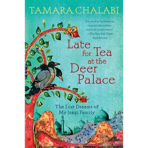 Late for Tea at the Deer Palace - Paperback