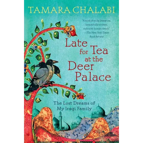 Late for Tea at the Deer Palace - Paperback