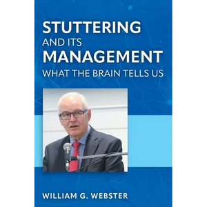 Stuttering and its Management: What the Brain Tells Us - Paperback