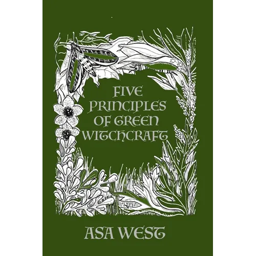 Five Principles of Green Witchcraft - Paperback