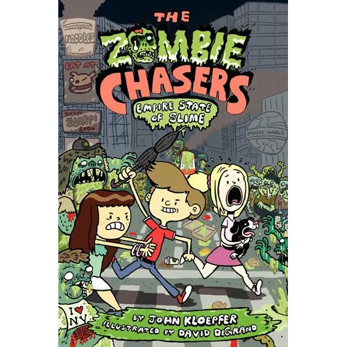 The Zombie Chasers #4: Empire State of Slime - Paperback