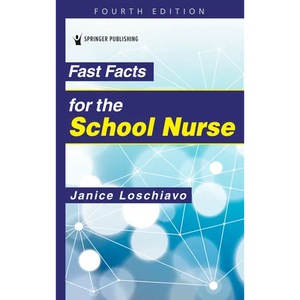 Fast Facts for the School Nurse - Paperback