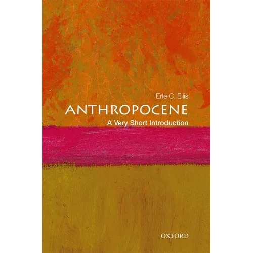 Anthropocene: A Very Short Introduction - Paperback