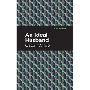 An Ideal Husband - Paperback