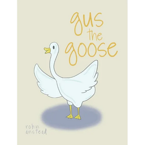 gus the goose - Hardcover