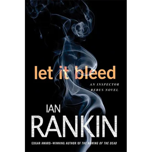 Let It Bleed: An Inspector Rebus Novel - Paperback