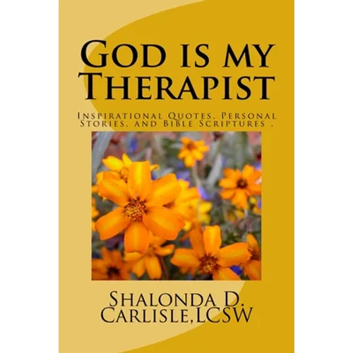 God Is My Therapist - Paperback