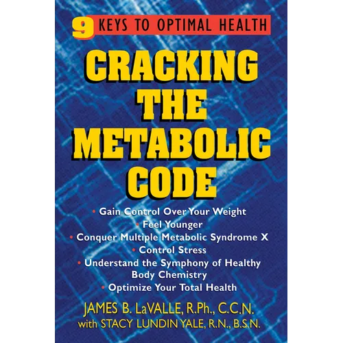 Cracking the Metabolic Code: 9 Keys to Optimal Health - Paperback