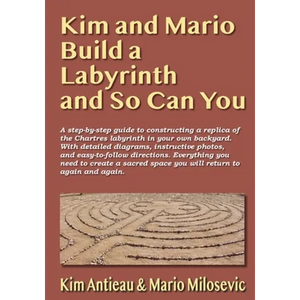Kim and Mario Build a Labyrinth and So Can You - Paperback