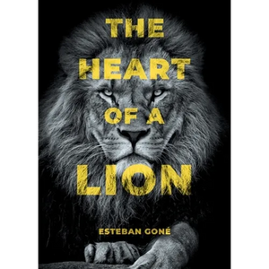 The Heart of a Lion - Paperback