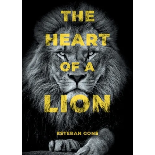 The Heart of a Lion - Paperback