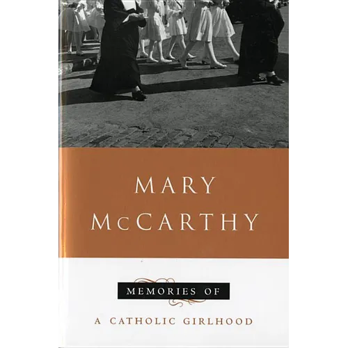 Memories of a Catholic Girlhood - Paperback