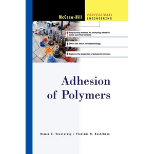 Adhesion of Polymers - Paperback