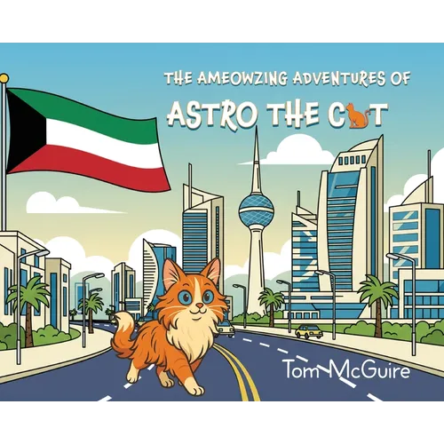 The Ameowzing Adventures of Astro the Cat - Hardcover