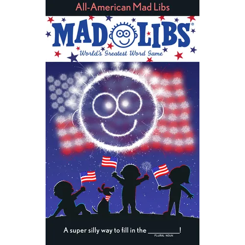 All-American Mad Libs: World's Greatest Word Game - Paperback