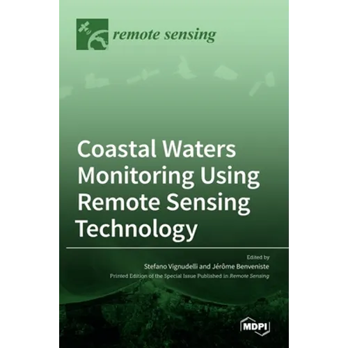 Coastal Waters Monitoring Using Remote Sensing Technology - Hardcover