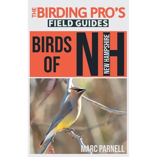 Birds of New Hampshire (The Birding Pro's Field Guides) - Paperback