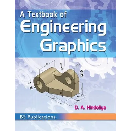 A Textbook of Engineering Graphics - Hardcover