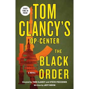 Tom Clancy's Op-Center: The Black Order - Paperback