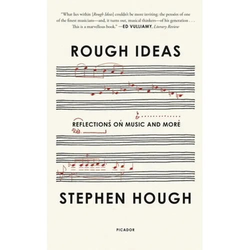 Rough Ideas: Reflections on Music and More - Paperback