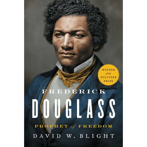Frederick Douglass: Prophet of Freedom - Hardcover