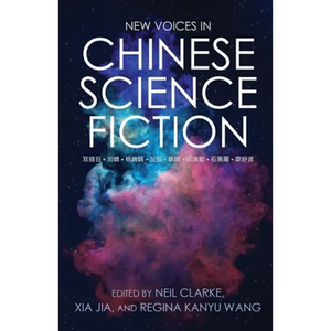 New Voices in Chinese Science Fiction - Paperback