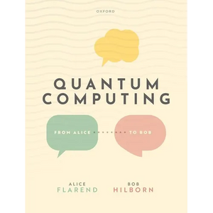 Quantum Computing: From Alice to Bob - Paperback