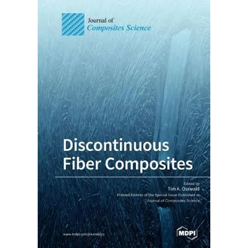 Discontinuous Fiber Composites - Paperback