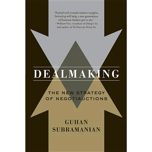 Dealmaking: New Dealmaking Strategies for a Competitive Marketplace - Paperback