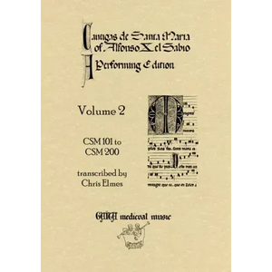 Cantigas De Santa Maria Of Alfonso X, El Sabio, A Performing Edition: Volume 2 - Paperback