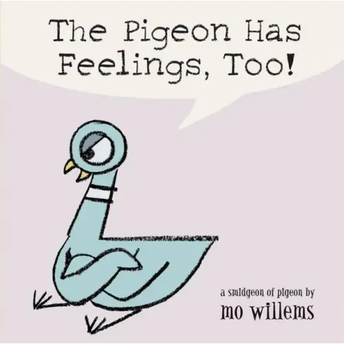 The Pigeon Has Feelings, Too! - Board Book
