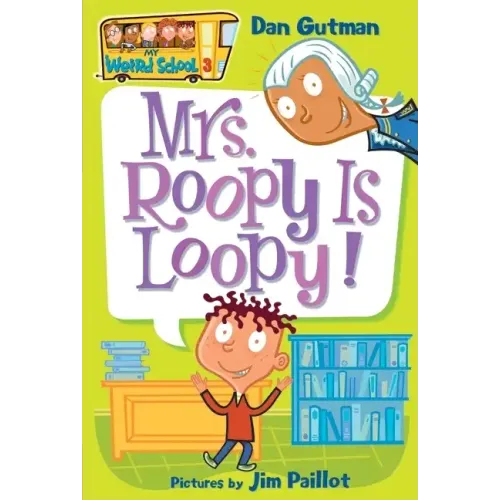 Mrs. Roopy Is Loopy! - Paperback