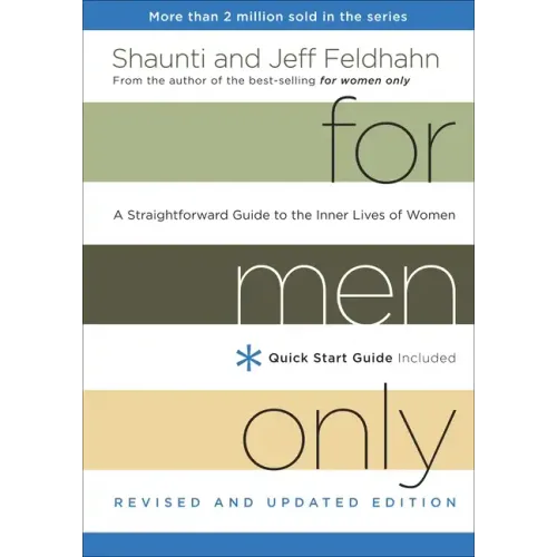 For Men Only: A Straightforward Guide to the Inner Lives of Women - Hardcover